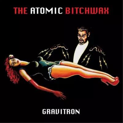 The Atomic Bitchwax Gravitron (Vinyl) 12″ Album New