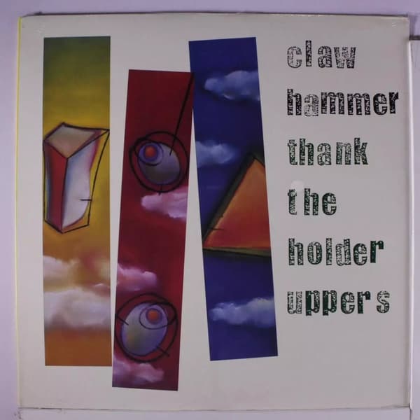 Clawhammer Thank the Holder Upper (Vinyl) New