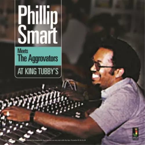Phillip Smart meets The Agg Phillip Smart Meets the Aggrovators at King (Vinyl) New