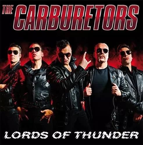 Carburetors,the Lords of Thunder (Vinyl) New