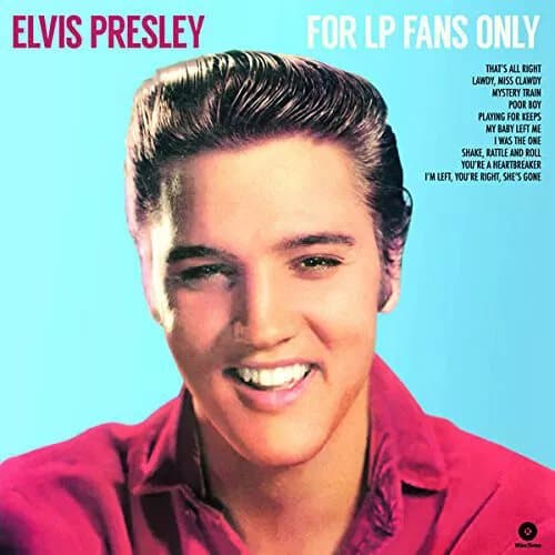 Elvis Presley For LP Fans Only (Vinyl) 12″ Album New