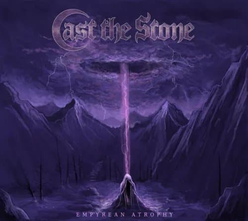 Cast the Stone Empyrean Atrophy (Vinyl) 12″ Album New