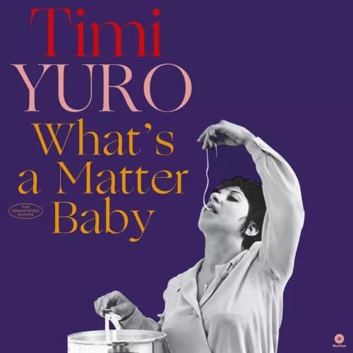 Timi Yuro What’s a Matter Baby (Vinyl) Bonus Tracks 12″ Album New