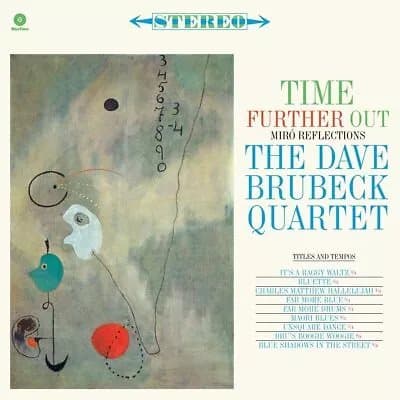 The Dave Brubeck Quartet Time Further Out (Miró Reflections) (Vinyl) 12″ Album New
