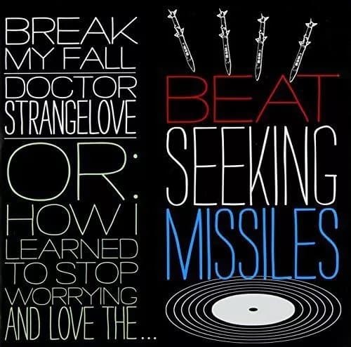 Beat Seeking Missiles Break My Fall (Vinyl) New