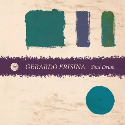Gerardo Frisina Soul Drum (Vinyl) 12″ EP New