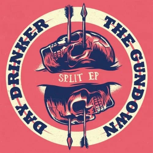 Day Drinker/The Gundown Split EP (Vinyl) 12″ EP New