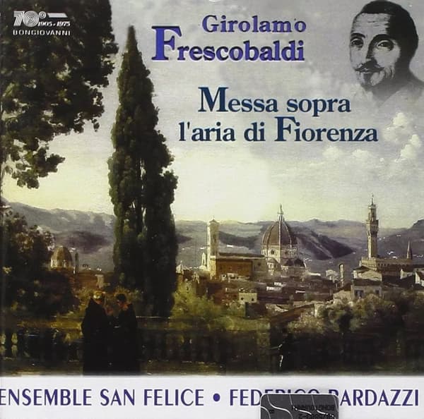 FRESCOBALDI,GIROLAMO Messa Sopra L’aria Di Fiorenza (Vinyl) New