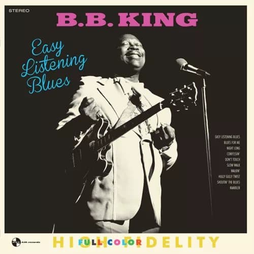 B.B. King Easy Listening Blues (Vinyl) 12″ Album New