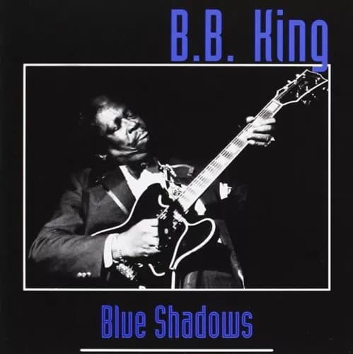 B.B. King Blue Shadows (Vinyl) 12″ Album New