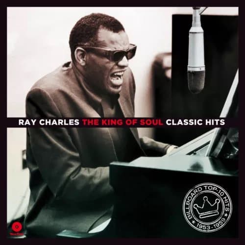 Ray Charles The King of Soul: Classic Hits (Vinyl) Limited 12″ Album New