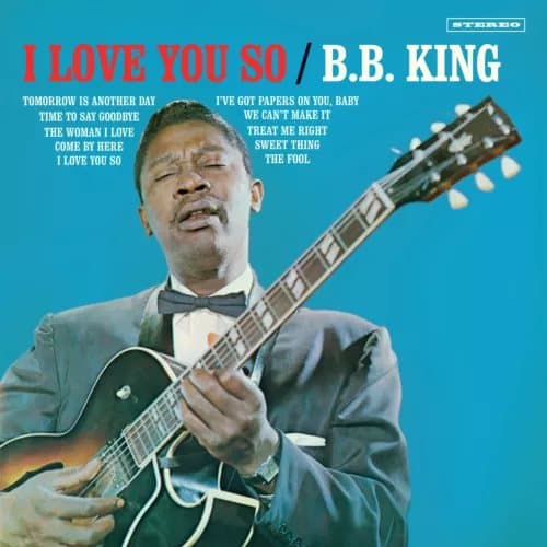B.B. King I Love You So (Vinyl) Bonus Tracks 12″ Album New