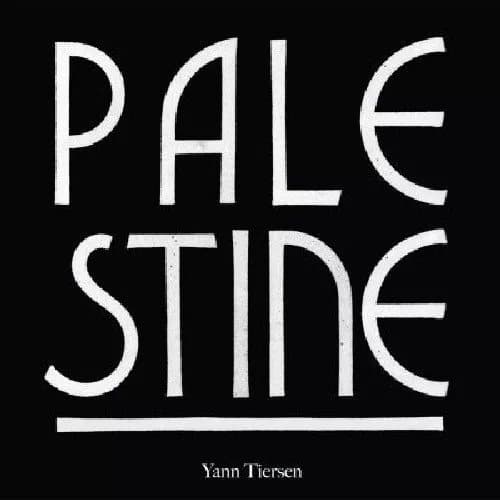 Yann Tiersen Palestine (Vinyl) New