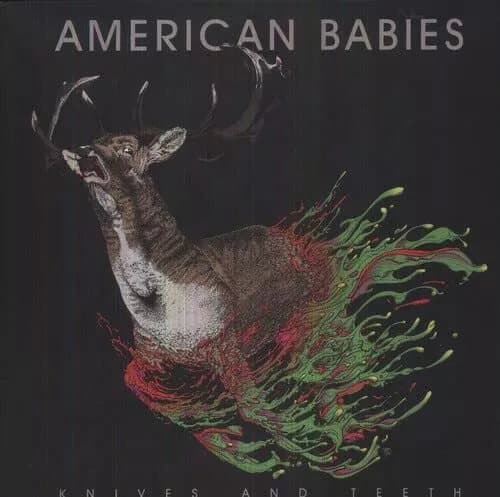 American Babies Knives and Teeth (Vinyl) New