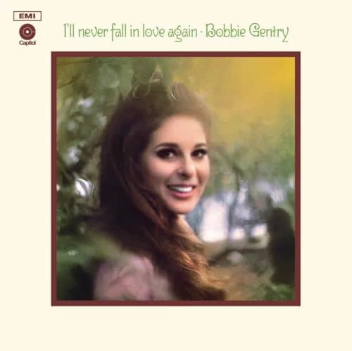 Bobbie Gentry I’ll Never Fall in Love Again (Vinyl) 12″ Album New