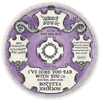 Rozetta Johnson I’ve Come Too Far With You (Vinyl) 7″ Single New