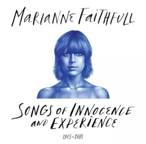Marianne Faithfull Songs of Innocence and Experience (Vinyl) 12″ Album New