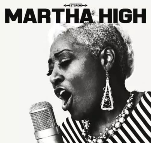 Martha High Singing for the Good Times (Vinyl) 12″ Album New