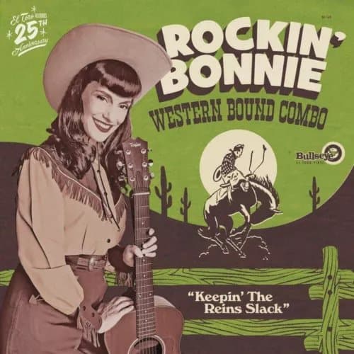 Rockin’ Bonnie Western Bound Combo Keepin The Reins Slack (Vinyl) New