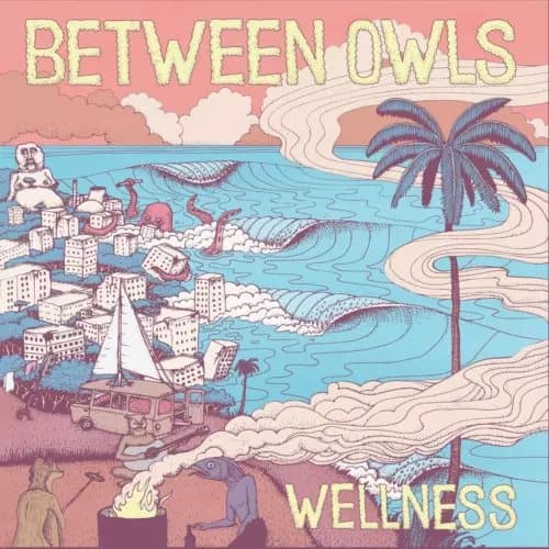 Between Owls Wellness (Vinyl) New