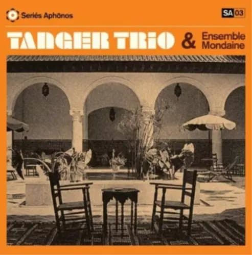 Tanger Trio & Ensemble Mondaine (Vinyl) 12″ Album with CD New