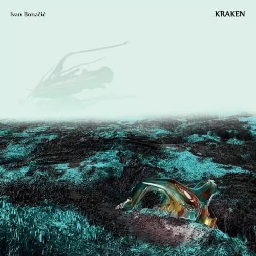 Bonacic, Ivan Kraken Vinyl NEW New