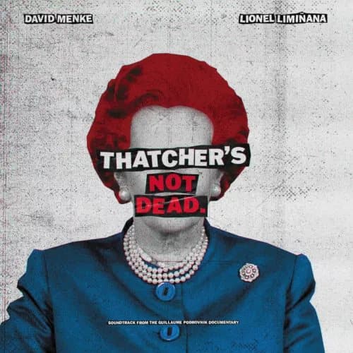 The Limiñanas & David Menke Thatcher’s Not Dead (RSD 2023) (Vinyl) New