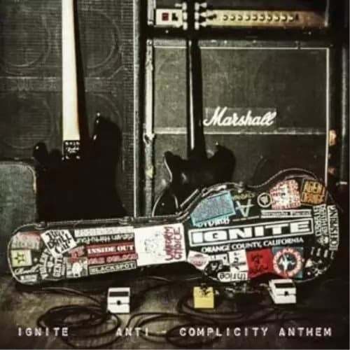 Ignite Anti-Complicity Anthem (Vinyl) New