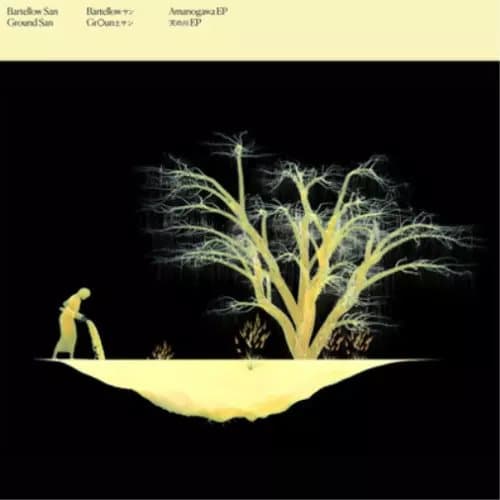 Bartellow San Ground San Amanogawa EP (Vinyl) 12″ EP New
