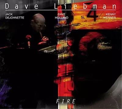 Dave Liebman Fire (Vinyl) 12″ Album New