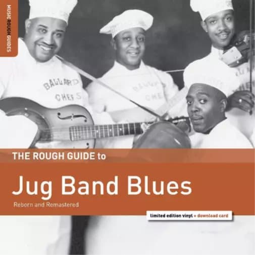 Various Artists The Rough Guide to Jug Band Blues: Reborn and Remastered (Vinyl) New
