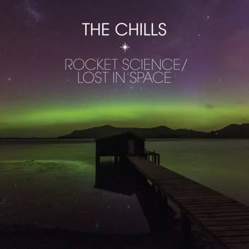 Chills Rocket Science (Vinyl) New