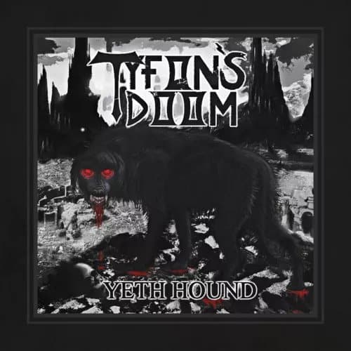 TYFON’s DOOM Yeth Hound (Vinyl) New