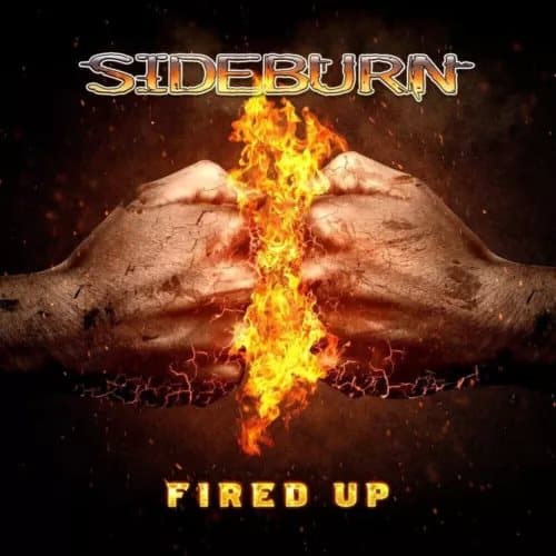 Sideburn Fired Up (Vinyl) 12″ Album Coloured Vinyl New