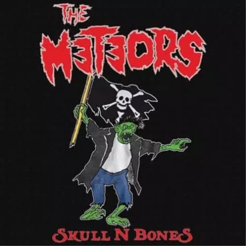 The Meteors Skull N Bones & the Curse of Blood N Bones (Vinyl) New