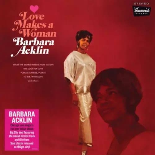 Barbara Acklin Love Makes a Woman (Vinyl) 12″ Album New