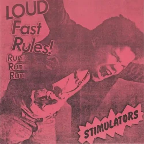 Stimulators Loud Fast Rules! (Green) Vinyl NEW New