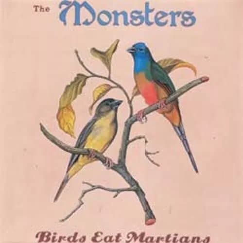 Monsters Birds Eat Martians (Vinyl) New