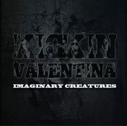 Kickin Valentina Imaginary Creatures (Vinyl) 12″ Album New
