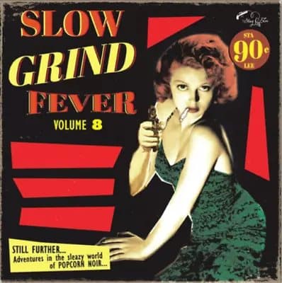 Various Artists Slow Grind Fever - Volume 8 (Vinyl) 12″ Album New