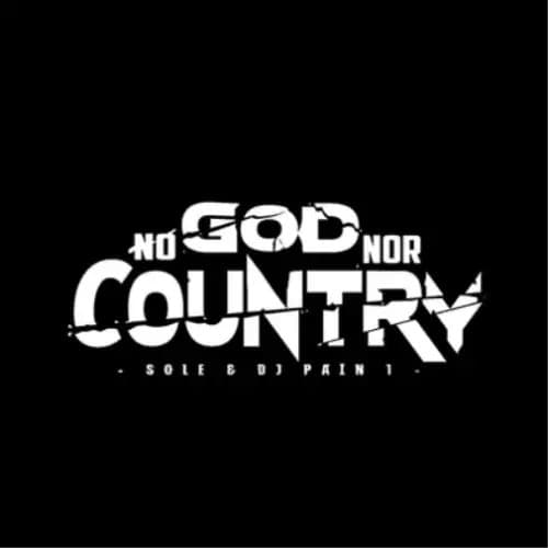 Sole and DJ Pain 1 No God Nor Country (Vinyl) 12″ Album New