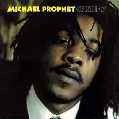 Michael Prophet Certify (Vinyl) 12″ Album New