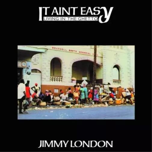 Jimmy London It Ain’t Easy Living in the Ghetto (Vinyl) 12″ Album New