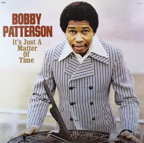 Bobby Patterson It’s just a matter of time (Vinyl) 12″ Album Coloured Vinyl New