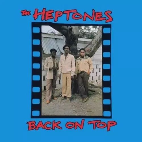 The Heptones Back On Top (Vinyl) 12″ Album New