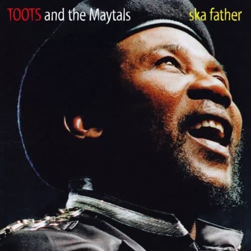 Toots and The Maytals Ska Father (Vinyl) 12″ Album New