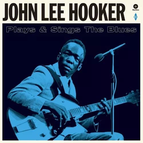 John Lee Hooker Sings & Plays the Blues (Vinyl) Bonus Tracks 12″ Album New
