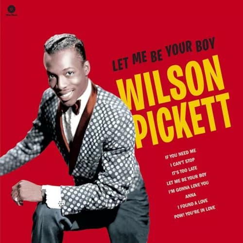 Wilson Pickett Let Me Be Your Boy (Vinyl) 12″ Album New