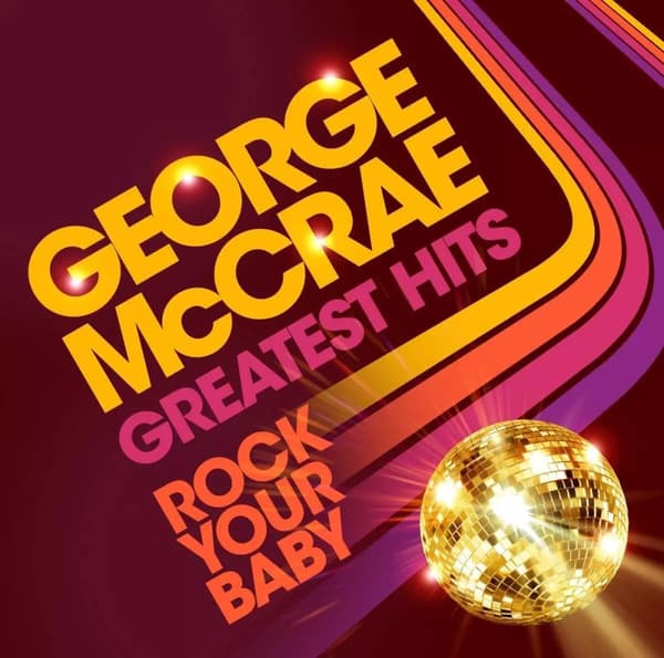 George McCrae Rock Your Baby: Greatest Hits (Vinyl) New