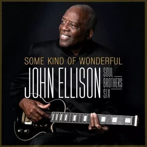 John Ellison and Soul Brothers Six Some Kind of Wonderful (Vinyl) New